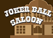 Joker Ball Saloon